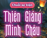 Chuỗi sự kiện Thiên Giáng Minh Châu